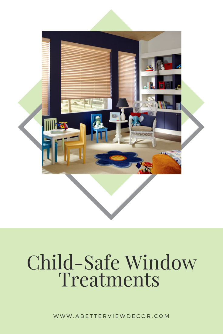 Child-Safe Window Treatments